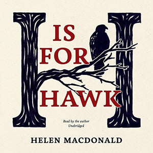 H Is for Hawk 