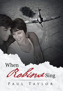 When Robins Sing 