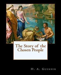 The Story of the Chosen People 