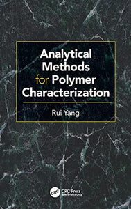 Analytical Methods for Polymer Characterization 