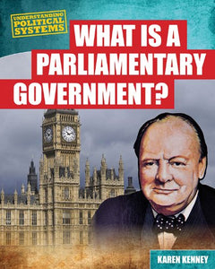 What Is a Parliamentary Government? 