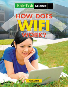 How Does Wifi Work? 