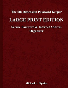 The 5th Dimension Password Keeper - Large Print Edition 