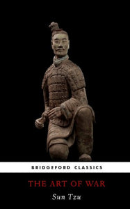 Bridgeford Classics - Sun Tzu's the Art of War 