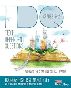 Text-Dependent Questions, Grades 6-12 