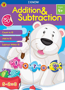 I Know Addition & Subtraction 