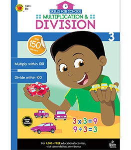 Skills for School Multiplication & Division, Grade 3 