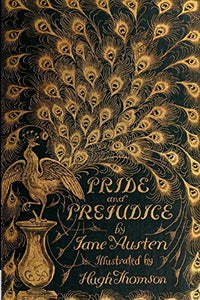 Pride and Prejudice (the Peacock Edition, Revived) 