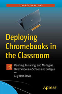 Deploying Chromebooks in the Classroom 