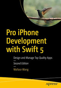 Pro iPhone Development with Swift 5 