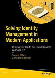 Solving Identity Management in Modern Applications 