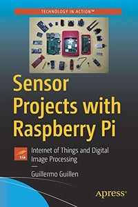 Sensor Projects with Raspberry Pi 