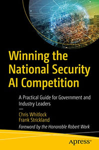 Winning the National Security AI Competition 