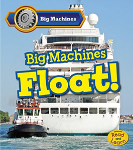 Big Machines Float! 