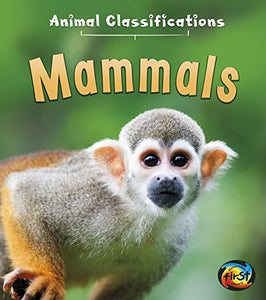 Animal Classifications Mammals 