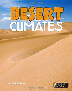 Focus on Climate Zones Desert Climates 