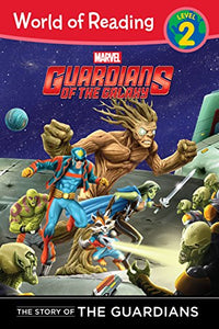 The Story of the Guardians Level 2 Reader the Story of the Guardians 