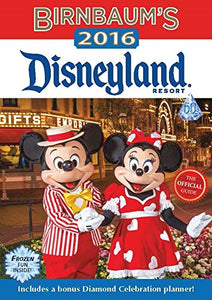 Birnbaum's 2016 Disneyland Resort 