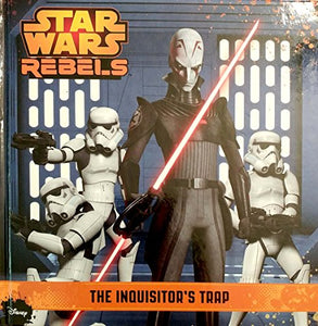 Star Wars Rebels The Inquisitor's Trap 