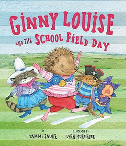 Ginny Louise and the School Field Day 