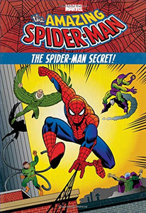 The Amazing Spider-Man: The Spider-Man Secret! 