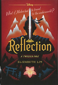 Reflection-A Twisted Tale 