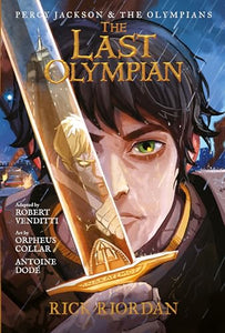 Percy Jackson and the Olympians: Last Olympian: The Graphic Novel, The 