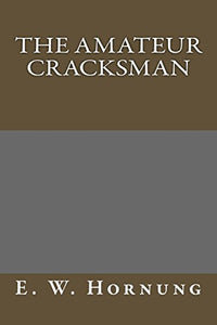 The Amateur Cracksman 