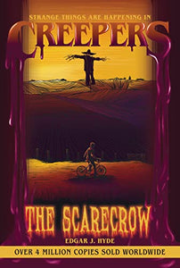 Creepers: The Scarecrow 