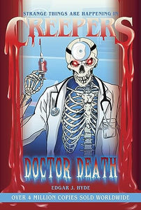 Creepers: Doctor Death 