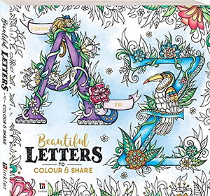 From A to Z: Beautiful Letters to Colour and Share 