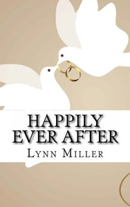 Happily Ever After: Daily Devotionals for Your First Year of Marriage 