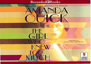 The Girl Who Knew Too Much by Amanda Quick Unabridged CD Audiobook 