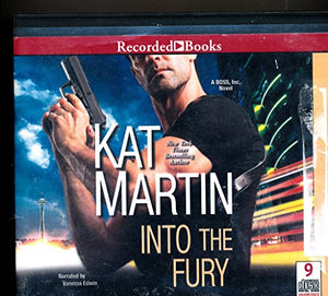 Into The Fury by Kat Martin Unabridged CD Audiobook 