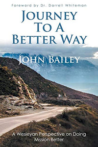 Journey to a Better Way 