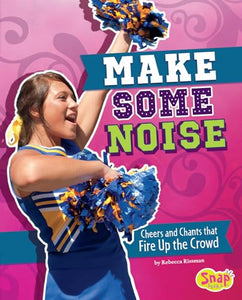 Make Some Noise 