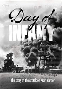 Day of Infamy - Attach on Pearl Harbor 