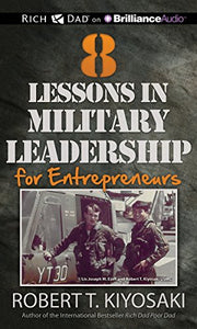 8 Lessons in Military Leadership for Entrepreneurs 