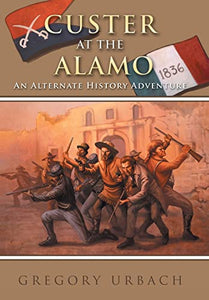 Custer at the Alamo 