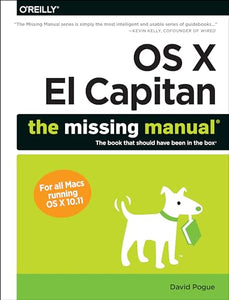 OS X El Capitan: The Missing Manual 