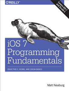 iOS 7 Programming Fundamentals 