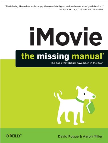 iMovie – The Missing Manual