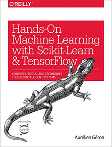 Hands-On Machine Learning with Scikit-Learn and TensorFlow 