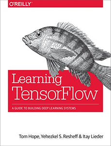 Learning TensorFlow 