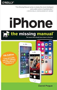 iPhone - The Missing Manual 11e 