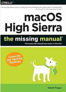 macOS High Sierra - The Missing Manual 