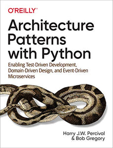 Architecture Patterns with Python 