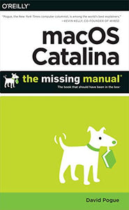 macOS Catalina: The Missing Manual 