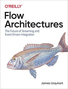 Flow Architectures 