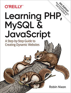 Learning PHP, MySQL & JavaScript 